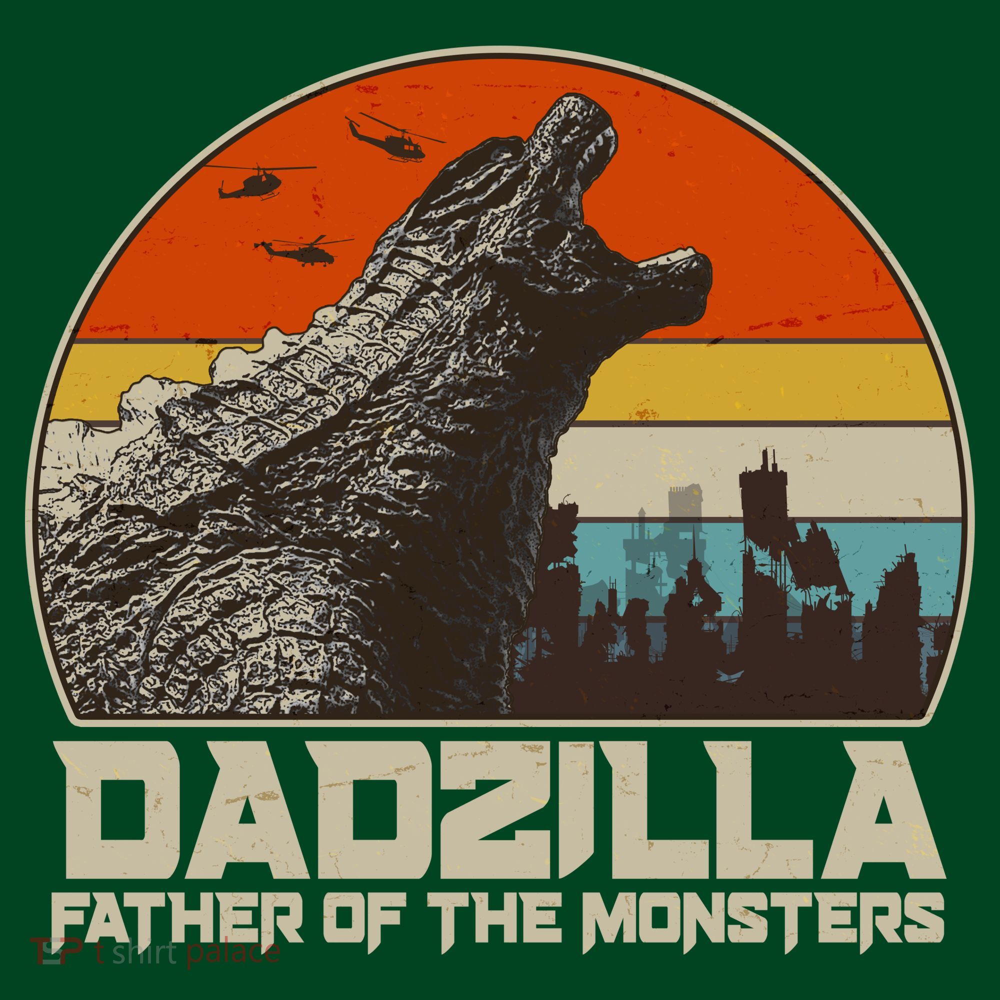 Cool Vintage Dadzilla Father Of Monsters T-Shirt