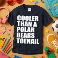 Cooler Than a Polar Bears Toenail Kids T-Shirt thumb 3