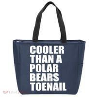 Cooler Than a Polar Bears Toenail Tote Bag thumb 0