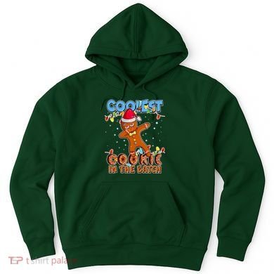 Coolest Cookie In The Batch Hoodie