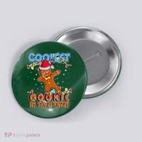 Coolest Cookie In The Batch Button thumb 0