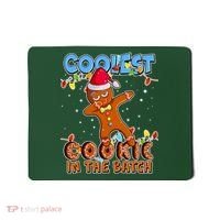Coolest Cookie In The Batch Mousepad thumb 0