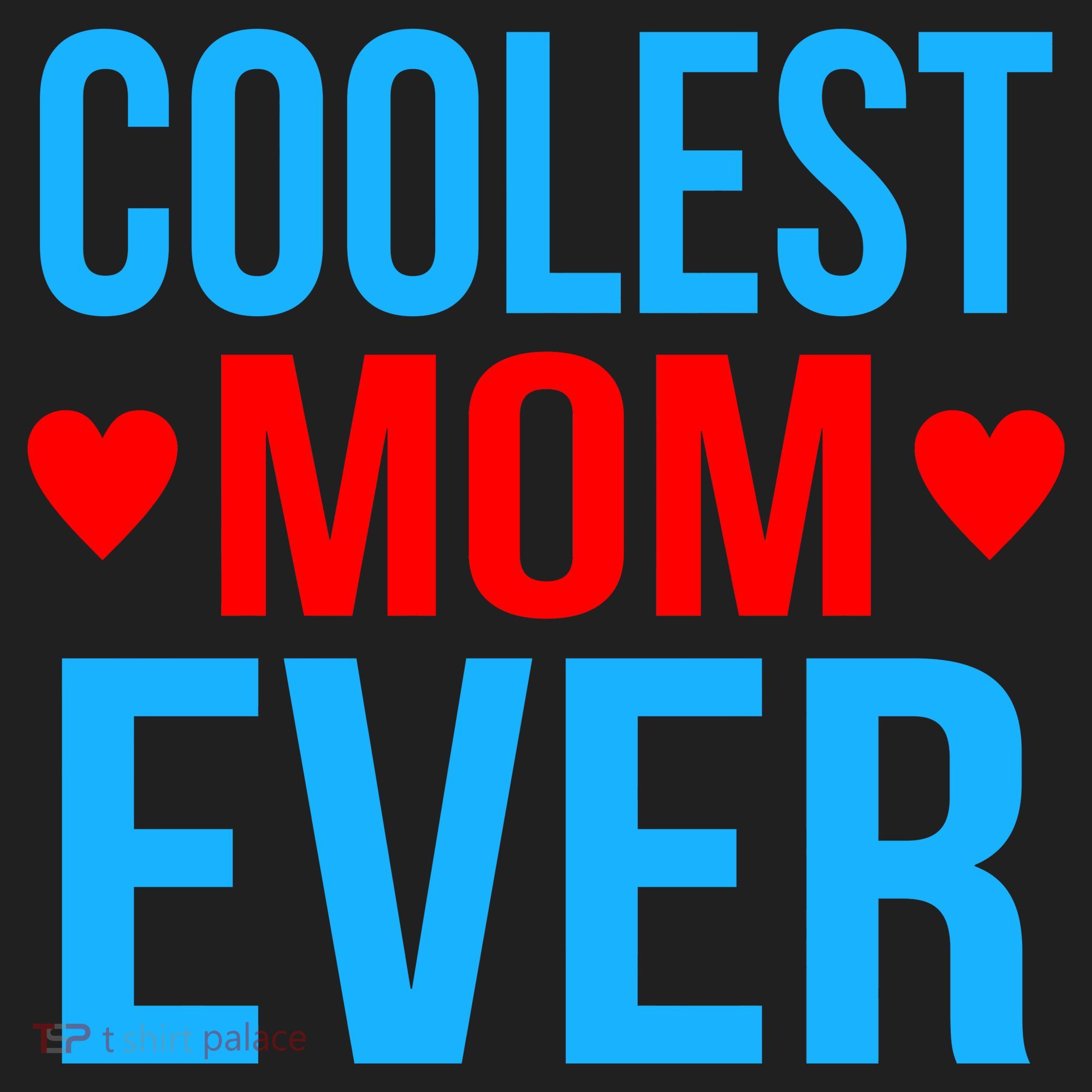 Coolest Mom Ever Hearts Tumbler