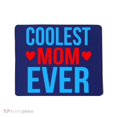 Coolest Mom Ever Hearts Mousepad