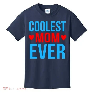 Coolest Mom Ever Hearts Kids T-Shirt