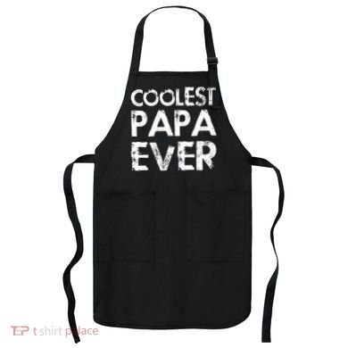 Coolest Papa Ever Apron