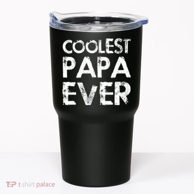 Coolest Papa Ever Tumbler