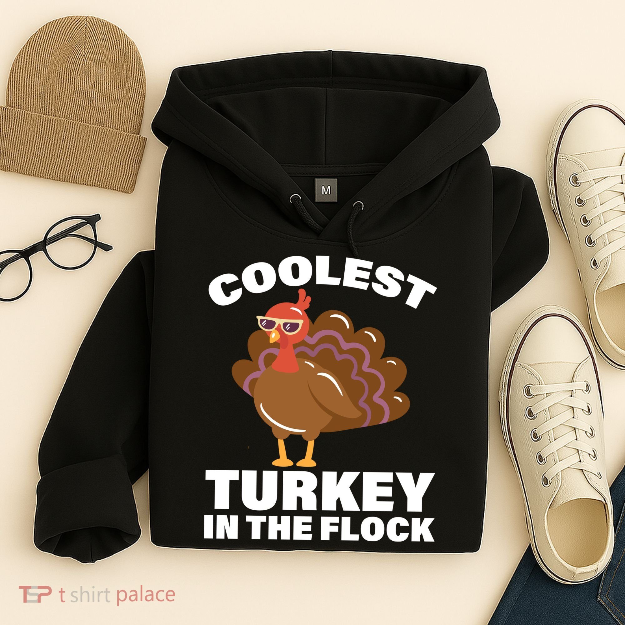 Coolest Turkey In The Flock Hoodie