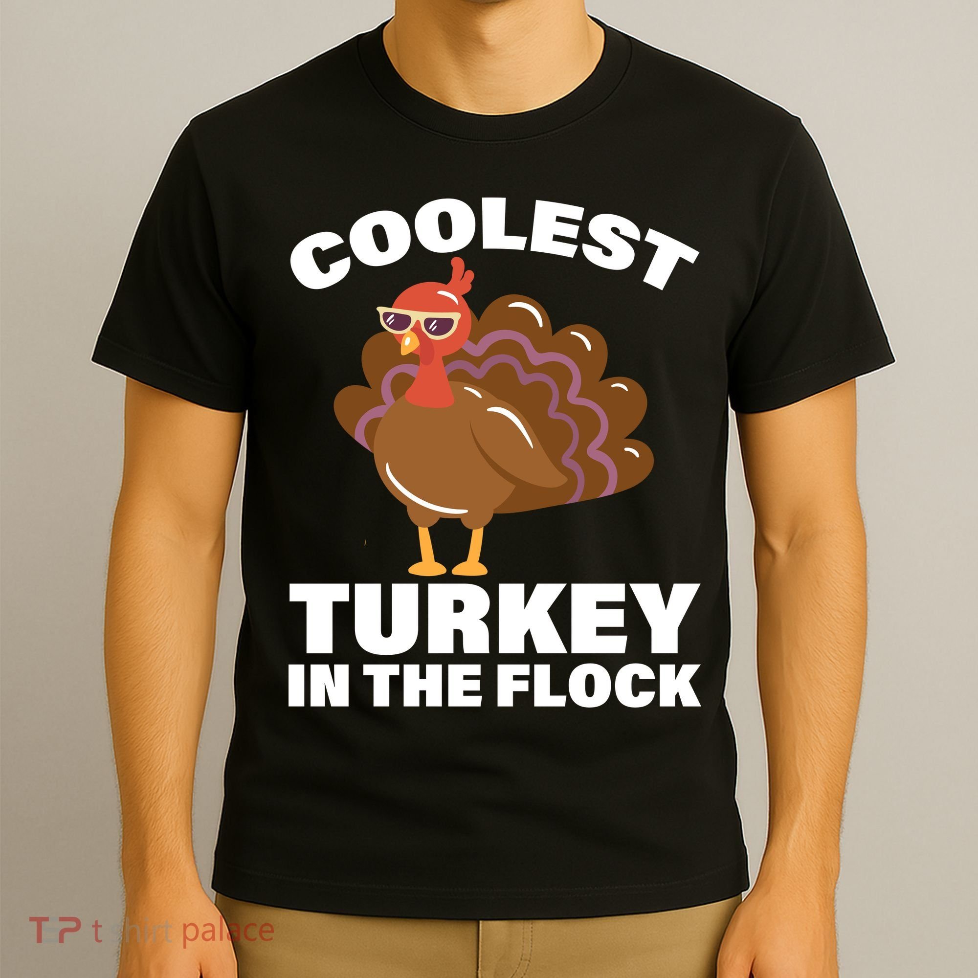 Coolest Turkey In The Flock T-Shirt