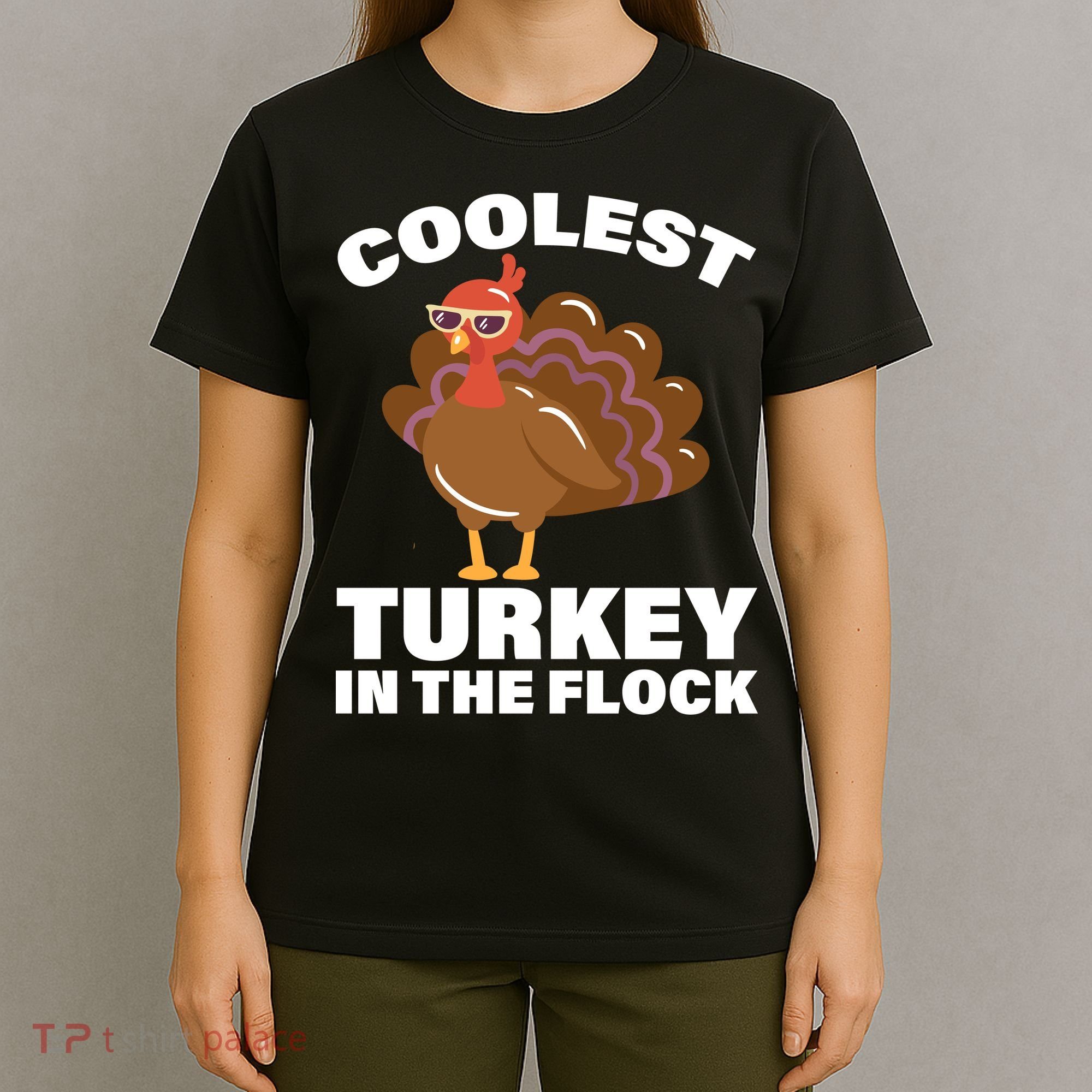 Coolest Turkey In The Flock T-Shirt