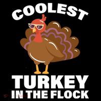 Coolest Turkey In The Flock Button thumb 1