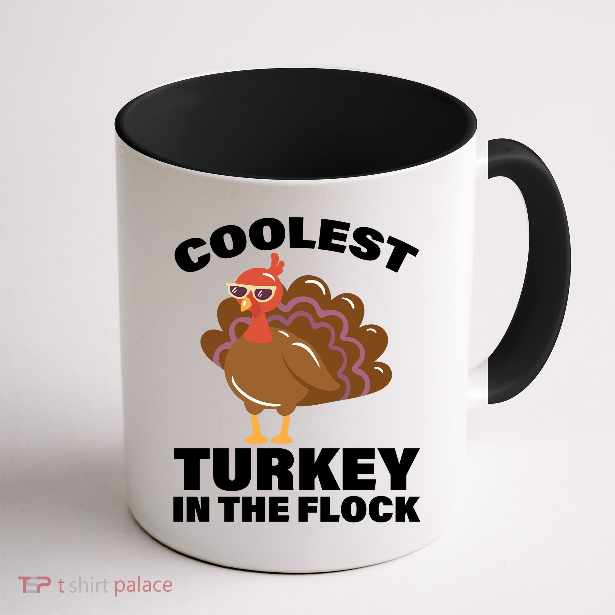 Coolest Turkey In The Flock Coffee Mug