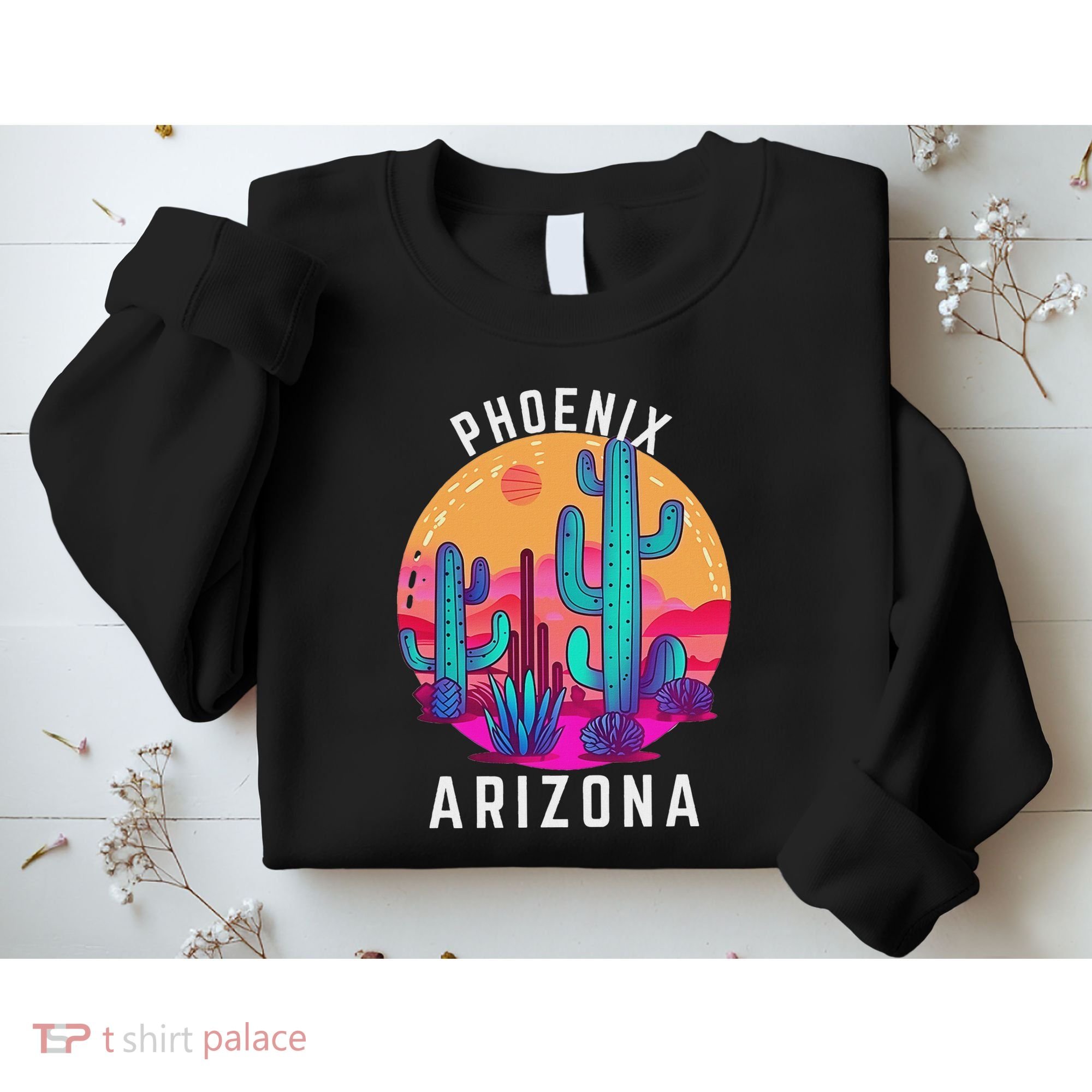 City Of Phoenix Arizona Tourist Cactus Desert Fun Sunset Sweatshirt