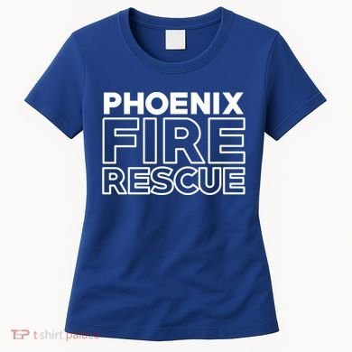 City Of Phoenix Fire Rescue Arizona Firefighter Gift Women's T-Shirt