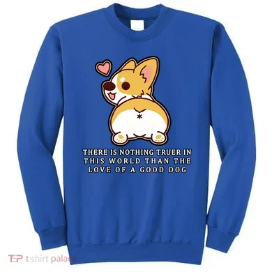 Corgi Butt Love A Dog Sweatshirt