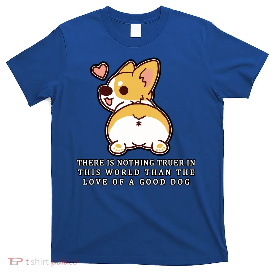 Corgi Butt Love A Dog T-Shirt