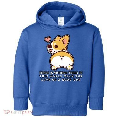 Corgi Butt Love A Dog Toddler Hoodie