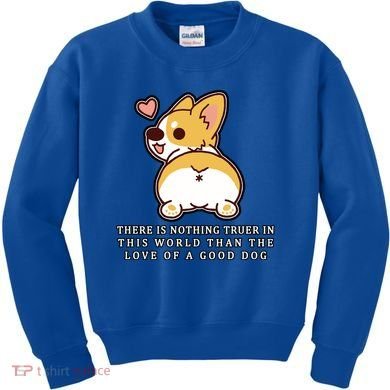 Corgi Butt Love A Dog Kids Sweatshirt