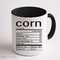 Corn Nutritional Facts Funny Thanksgiving Coffee Mug thumb 1