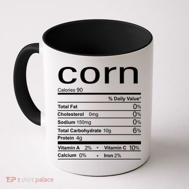 Corn Nutritional Facts Funny Thanksgiving Coffee Mug