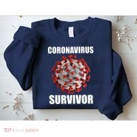 Coronapocalpse Survivor Sweatshirt thumb 2