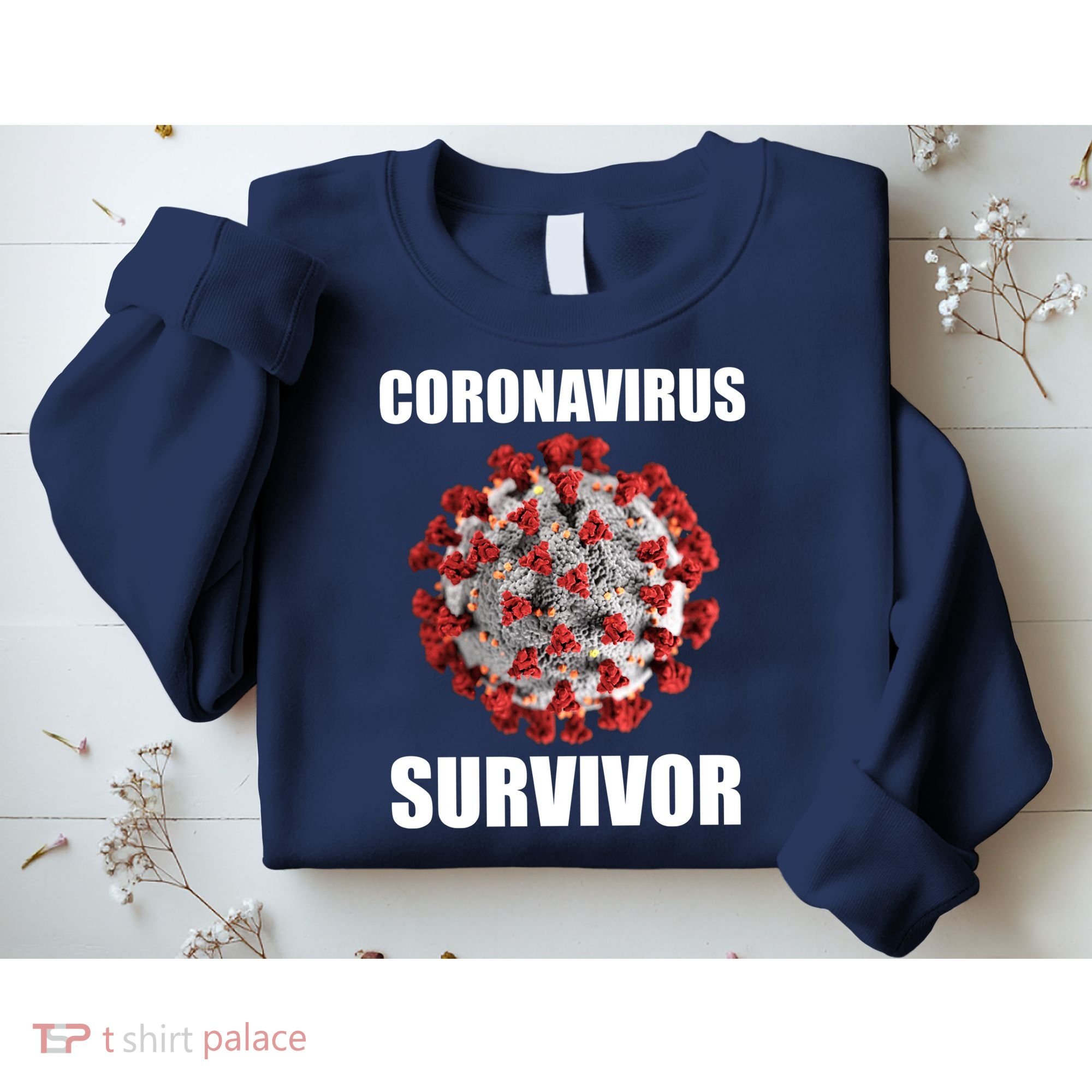 Coronapocalpse Survivor Sweatshirt
