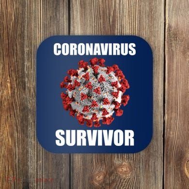 Coronapocalpse Survivor Coaster