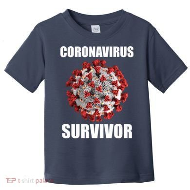 Coronapocalpse Survivor Toddler T-Shirt