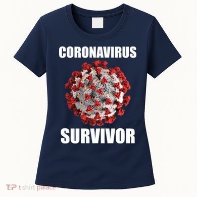 Coronapocalpse Survivor Women's T-Shirt
