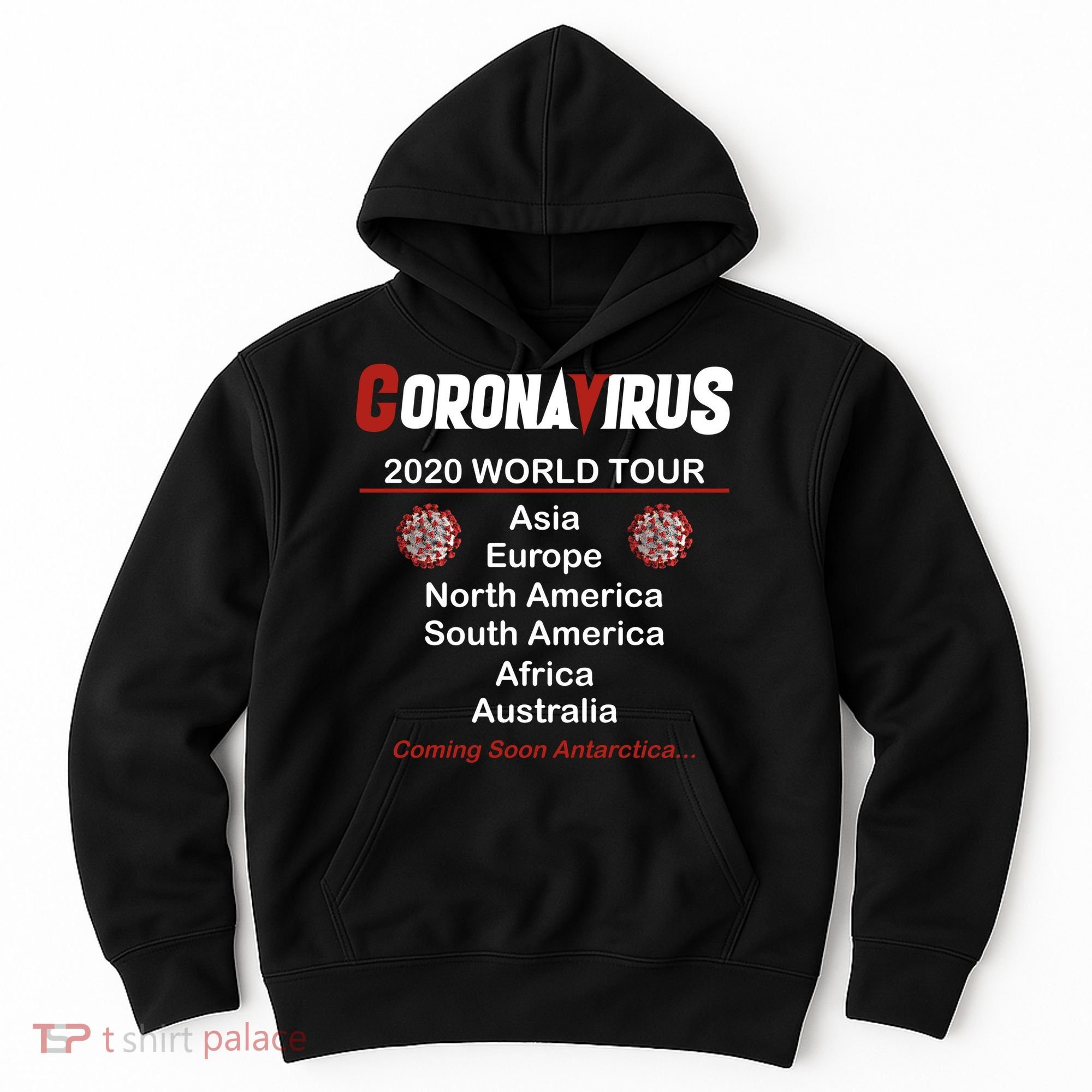 Coronavirus 2020 World Tour Hoodie
