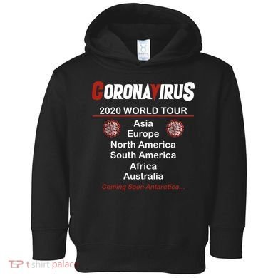 Coronavirus 2020 World Tour Toddler Hoodie