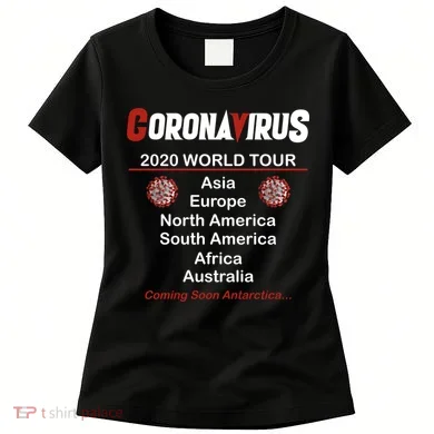 Coronavirus 2020 World Tour Women's T-Shirt