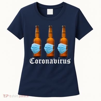 Coronavirus Funny Beer Doctor Women's T-Shirt