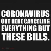 Coronavirus Out Here Canceling Everything But These Bills Long Sleeve Shirt thumb 2
