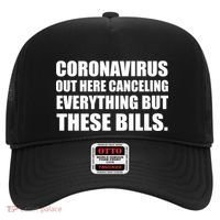 Coronavirus Out Here Canceling Everything But These Bills Hat thumb 0