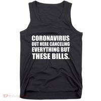 Coronavirus Out Here Canceling Everything But These Bills Tank Top thumb 0
