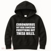 Coronavirus Out Here Canceling Everything But These Bills Kids Hoodie thumb 0