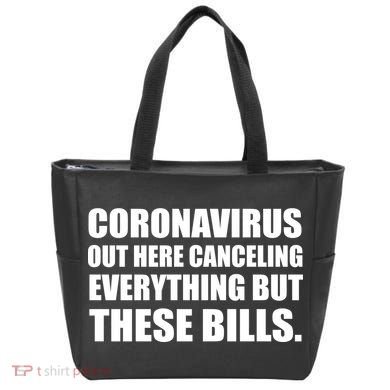 Coronavirus Out Here Canceling Everything But These Bills Tote Bag