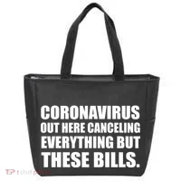 Coronavirus Out Here Canceling Everything But These Bills Tote Bag thumb 0