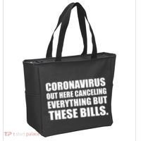 Coronavirus Out Here Canceling Everything But These Bills Tote Bag thumb 2