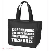 Coronavirus Out Here Canceling Everything But These Bills Tote Bag thumb 3