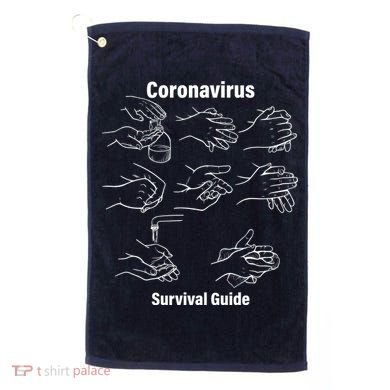 Coronavirus Survival Guide Golf Towel