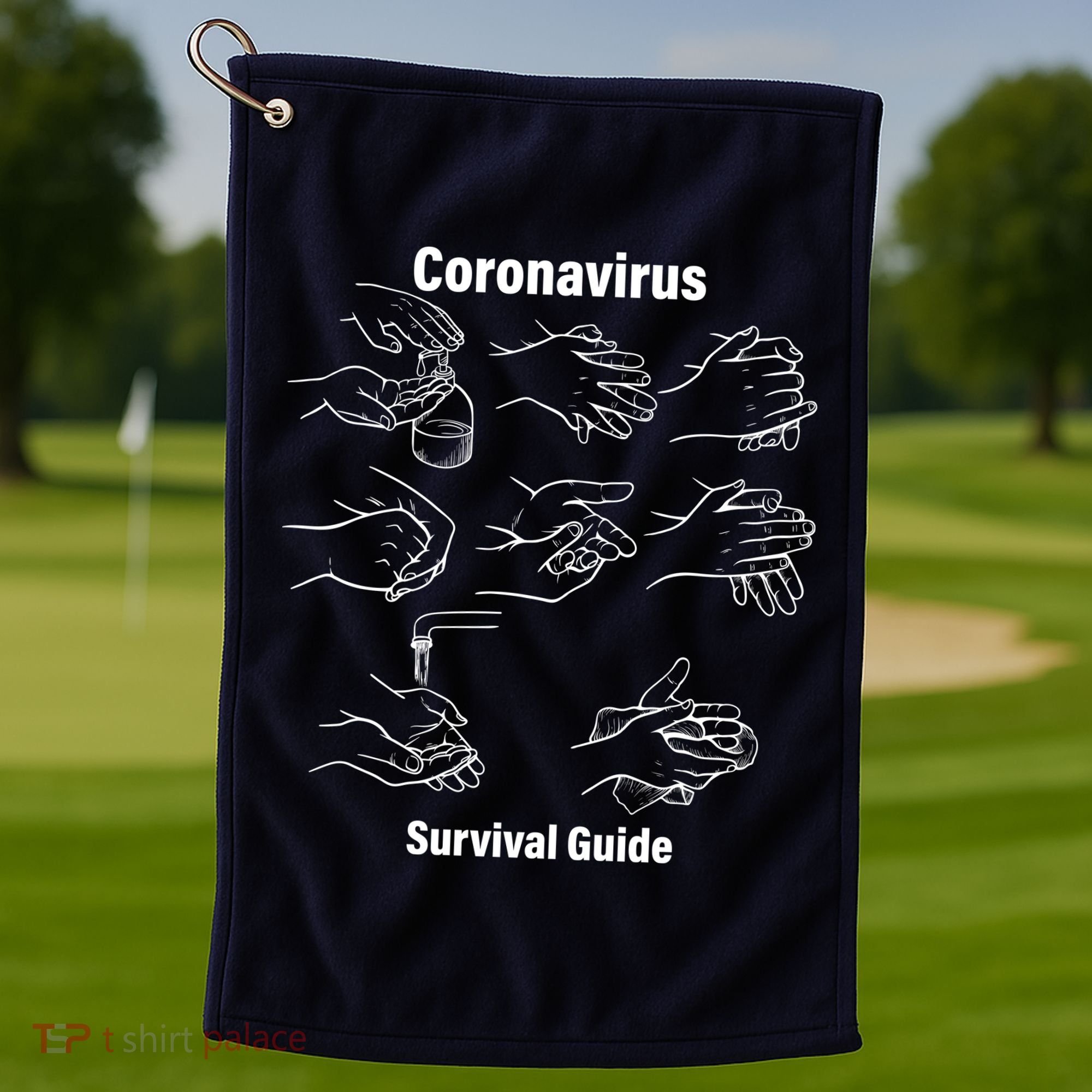 Coronavirus Survival Guide Golf Towel
