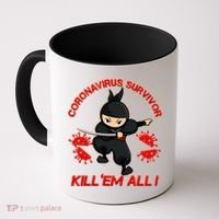 Coronavirus Survivor Ninja Kill Em' All Coffee Mug thumb 0