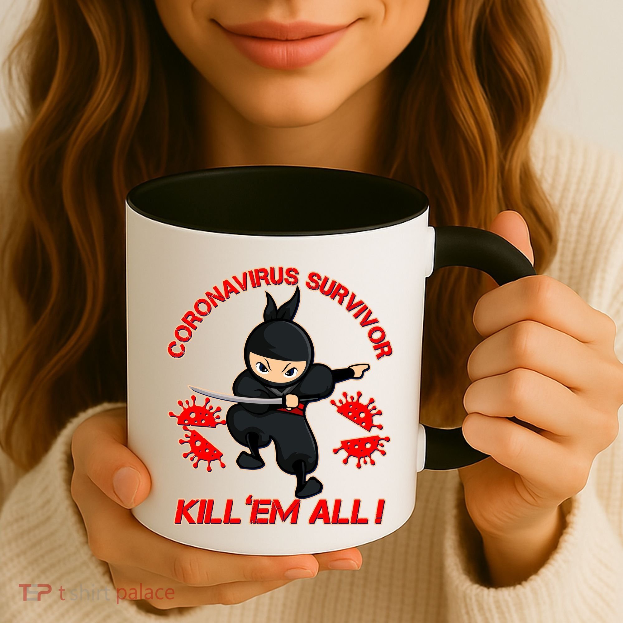 Coronavirus Survivor Ninja Kill Em' All Coffee Mug