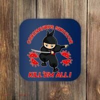 Coronavirus Survivor Ninja Kill Em' All Coaster thumb 0