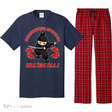 Coronavirus Survivor Ninja Kill Em' All Pajama Set