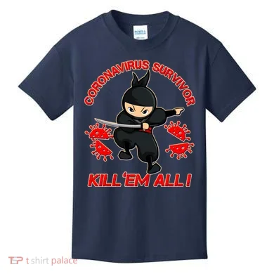 Coronavirus Survivor Ninja Kill Em' All Kids T-Shirt