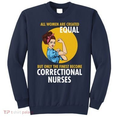 Correctional Nurse Sweatshirt