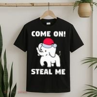Come on! Steal me  White elephant gift in Office Party  T-Shirt thumb 2
